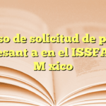 Proceso de solicitud de pensión por cesantía en el ISSFAM en México