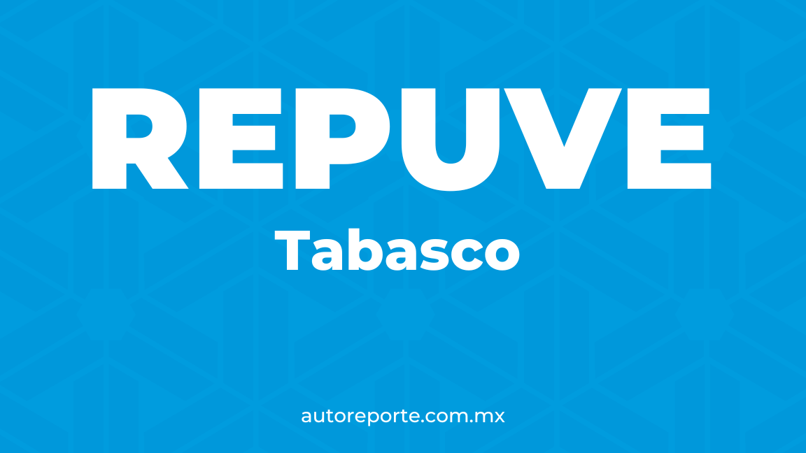 consulta repuve tabasco