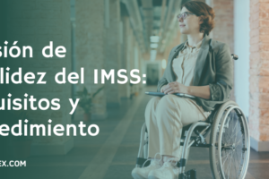 Solicitud de pensión por invalidez en México: requisitos y proceso