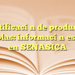 Certificación de productos acuícolas: información esencial en SENASICA