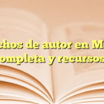 Derechos de autor en México: guía completa y recursos clave