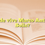 ¿Dónde vive Marco Antonio Solis?