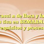 Extracción de flora y fauna acuática en SEMARNAT: requisitos y proceso
