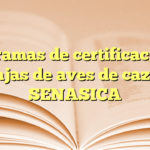 Programas de certificación de granjas de aves de caza en SENASICA