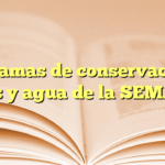 Programas de conservación de suelos y agua de la SEMAGRO