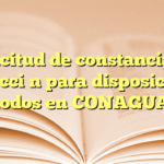 Solicitud de constancia de inspección para disposición de lodos en CONAGUA