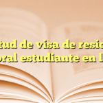 Solicitud de visa de residencia temporal estudiante en la SRE