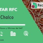 Cómo obtener tu RFC en Chalco: Información Importante