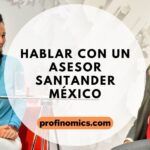 Hablar con un asesor Santander México